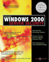 Configuring Windows 2000 Server Security -  Syngress Media