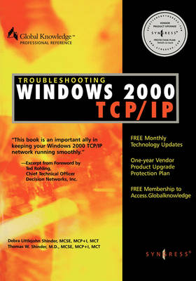 Troubleshooting Windows 2000 TCP/IP -  Syngress