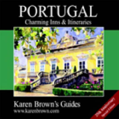 Karen Brown's Portugal - Karen Brown