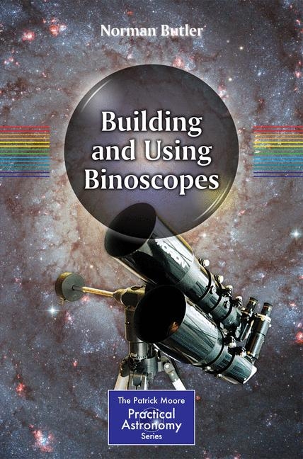 Building and Using Binoscopes - Norman Butler