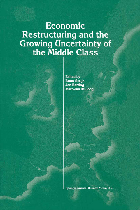 Economic Restructuring and the Growing Uncertainty of the Middle Class - 