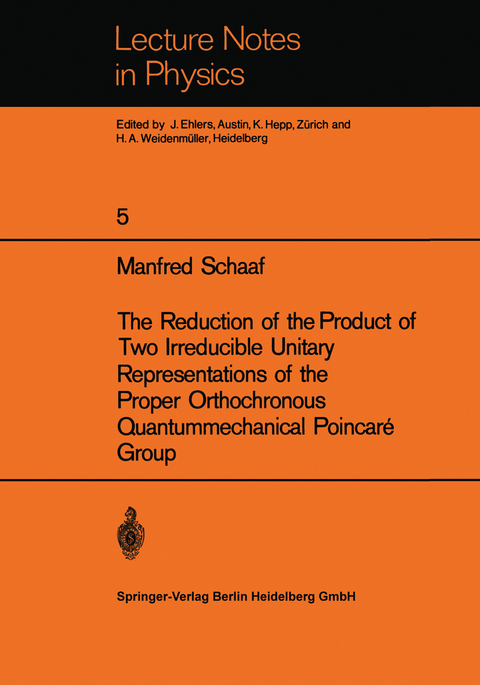 The Reduction of the Product of Two Irreducible Unitary Representations of the Proper Orthochronous Quantummechanical Poincaré Group - Manfred Schaaf