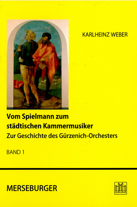 Vom Spielmann zum städtischen Kammermusiker - Karlheinz Weber