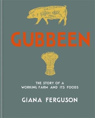 Gubbeen - Giana Ferguson