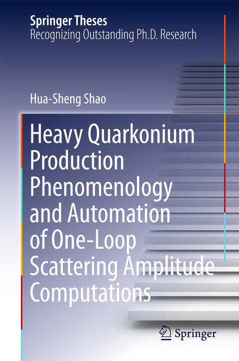 Heavy Quarkonium Production Phenomenology and Automation of One-Loop Scattering Amplitude Computations - Hua-Sheng Shao