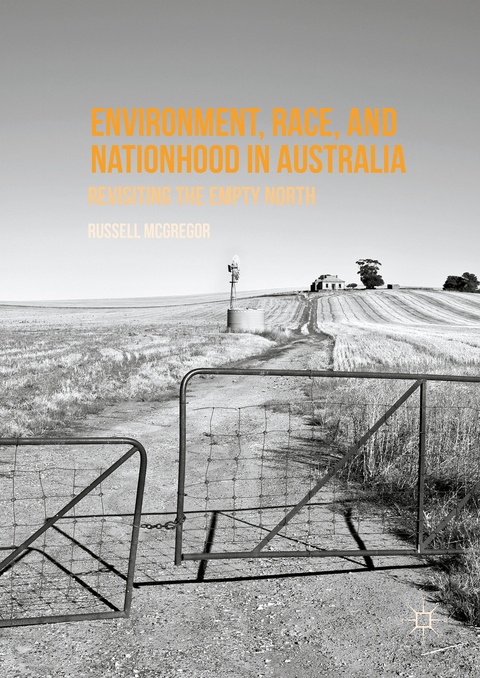 Environment, Race, and Nationhood in Australia - Russell McGregor