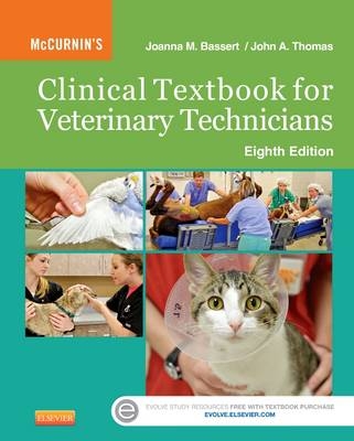 McCurnin's Clinical Textbook for Veterinary Technicians - Joanna M. Bassert, John Thomas