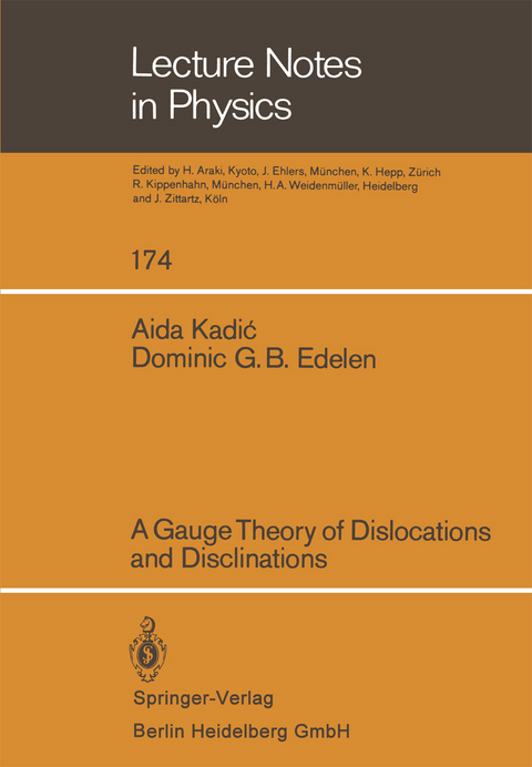 A Gauge Theory of Dislocations and Disclinations - A. Kadic, D. G. B. Edelen