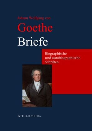 Briefe - Johann Wolfgang von Goethe