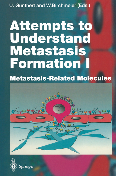 Attempts to Understand Metastasis Formation I - 