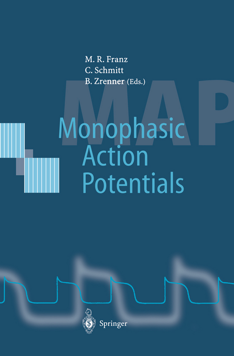 Monophasic Action Potentials - 