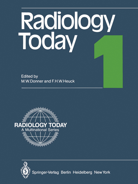 Radiology Today 1 - Martin W. Donner, Friedrich H. W. Heuck