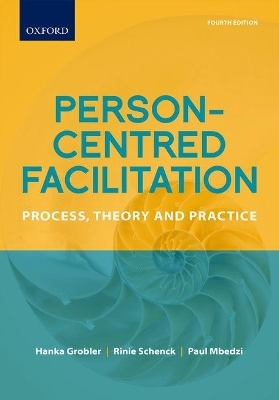 Person-Centred Facilitation -  Grobler,  Schenck,  Mbedzi