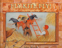 Fly, Kite, Fly! - John Winch