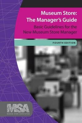 Museum Store: The Manager's Guide - 