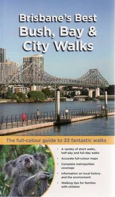 Brisbane's Best Bush, Bay & City Walks - Dianne McLay