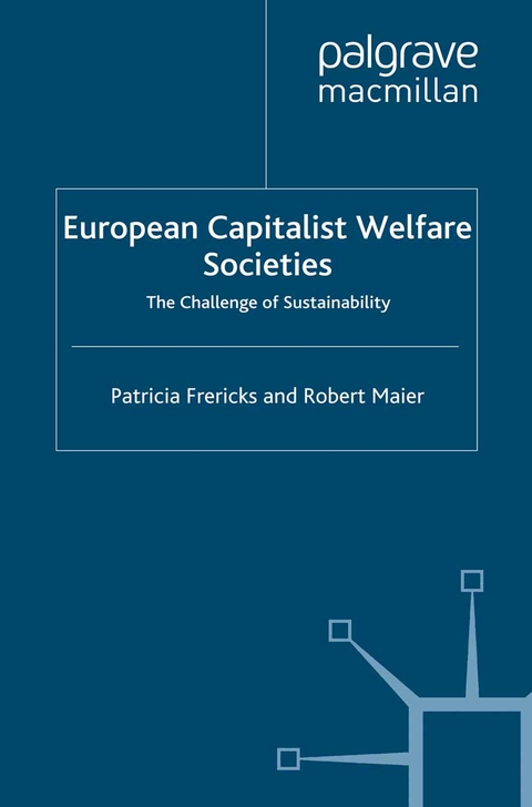 European Capitalist Welfare Societies - P. Frericks, R. Maier