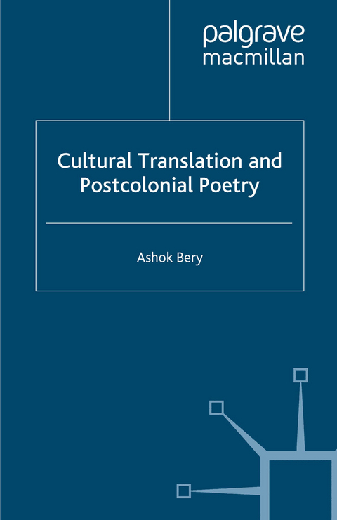 Cultural Translation and Postcolonial Poetry - A. Bery