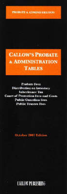 Probate and the Administration of Estates Tables - 