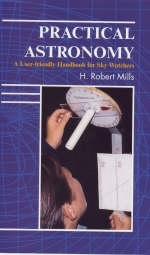 Practical Astronomy - H. Robert Mills