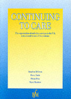 Continuing to Care - Josephine Green, Penny Curtis, Helene Price, Mary J. Renfrew