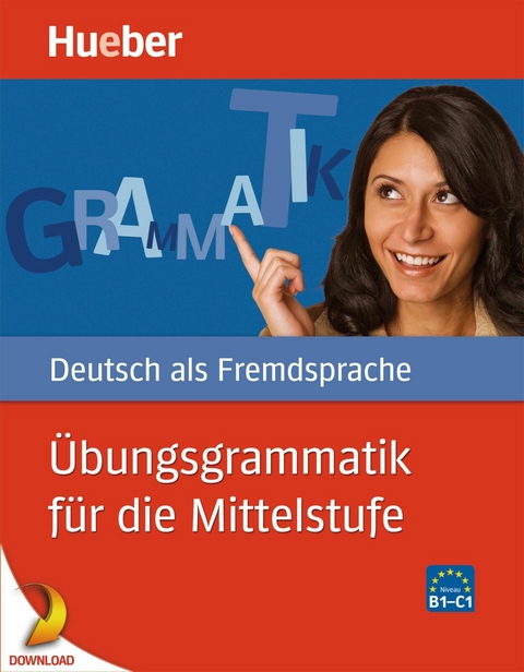 Übungsgrammatik für die Mittelstufe -  Axel Hering,  Magdalena Matussek,  Michaela Perlmann-Balme