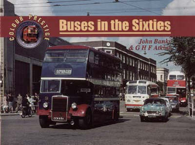 Buses in the Sixties - John Banks