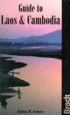 Guide to Laos and Cambodia - John R. Jones