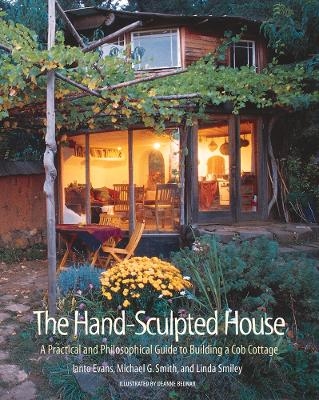 The Hand-Sculpted House - Ianto Evans, Michael G. Smith, Linda Smiley