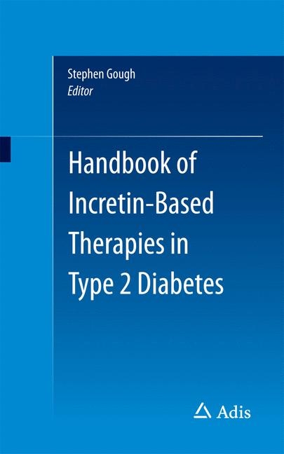 Handbook of Incretin-based Therapies in Type 2 Diabetes - 