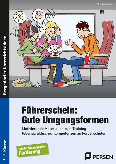 Führerschein: Gute Umgangsformen - Frauke Steffek