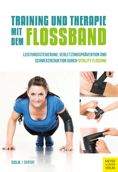 Training und Therapie mit dem Flossband -  Dominik Suslik,  Sascha Seifert