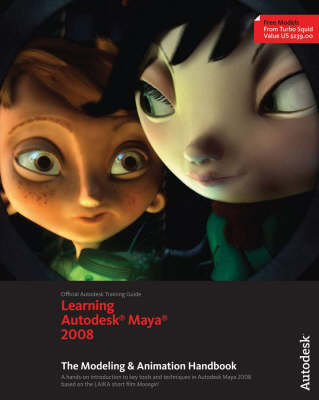 Learning Autodesk Maya 2008 -  Autodesk Maya Press