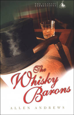 The Whisky Barons - Allen Andrews