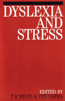 Dyslexia and Stress - 