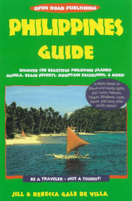 Philippines Guide - Jill Gale De Villa, Rebecca Gale De Villa