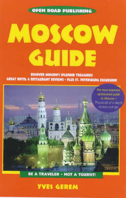 Moscow Guide - Yves Gerem