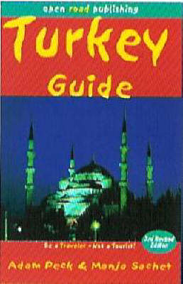 Turkey Guide - Adam Peck, Manja Sachet