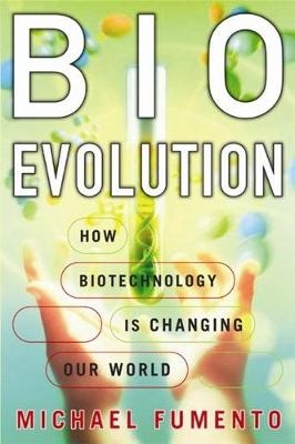 Bioevolution - Michael Fumento