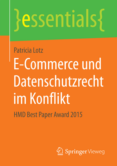 E-Commerce und Datenschutzrecht im Konflikt - Patricia Lotz