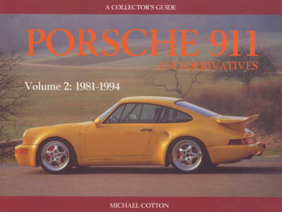 Porsche 911 and Derivatives - Michael Cotton