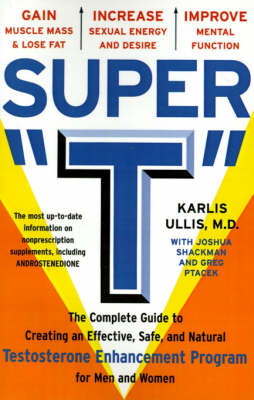 Super &quote;T&quote; -  Greg Ptacek,  Joshua Shackman,  Karlis Ullis