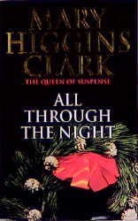 All Through The Night -  MARY HIGGINS CLARK