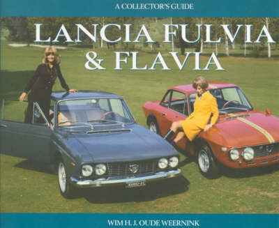 Lancia Fulvia and Flavia - Wim H.J.Oude Weernink