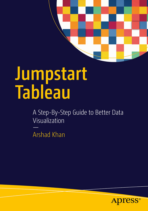 Jumpstart Tableau - Arshad Khan