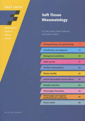 Fast Facts: Soft Tissue Rheumatology - Cathy Speed, Brian Hazleman, Seamus Dalton