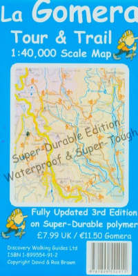 La Gomera Tour and Trail Map Super-durable Version - David Brawn, Ros Brawn