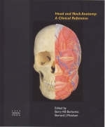 Head and Neck Anatomy - Barry K.B. Berkovitz, Bernard J. Moxham