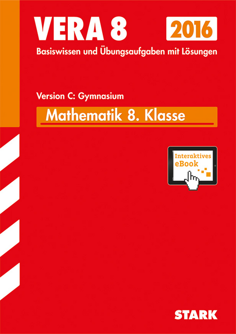 VERA 8 Gymnasium - Mathematik Version C + ActiveBook - Eberhard Endres, Ilse Gretenkord, Dieter Gauß