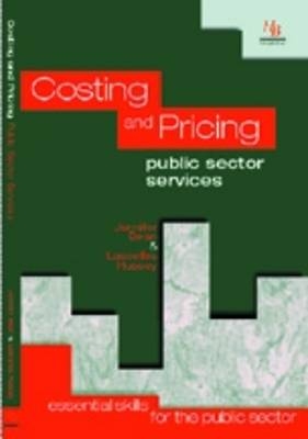 Costing and Pricing Public Sector Services - Jennifer Bean, Lascelles Hussey